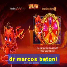 dr marcos betoni